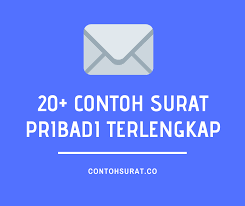 Berikut ini beberpaa contoh surat pribadi yang baik dan benar berbagai keperluan yang bisa kamu jadikan referensi utama dalam penulisan surat. 50 Contoh Surat Pribadi Untuk Sahabat Guru Teman Kakak Dan Kakek Terlengkap