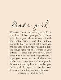 Brave Quotes Inspiration Courage Warriors Nikki Banas Walk The Earth Poetry Brave Quotes Inspiration Brave Quotes Encouragement Quotes