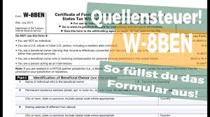 In the german tax authority's system (finanzamt). W 8ben Ausfullen Quellensteuer Youtube