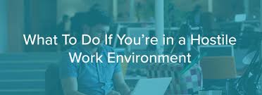Maybe you would like to learn more about one of these? What To Do If You Re In A Hostile Work Environment Weisberg Cummings P C