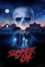 Summer Of 84 123movies Hdvix 123movies Putlocker Poster Freefullmovie Hdvix Movie720p Watch Streaming Movies Full Movies Online Free Full Movies