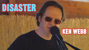 Disaster- Ken Webb