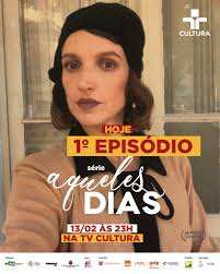 Estreia hoje na TV Cultura: Aqueles Dias! O Modernismo como você nunca viu!  Aqueles Dias chega hoje, às 23h, na TV Cultura, trazendo um olhar  irreverente e contemporâneo sobre os bastidores da