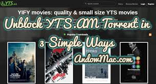 It is one of the most used an popular yts proxy.it is used almost everywhere and provides with a vast variety of the results. Unblock Yts Am Torrent In 3 Simple Ways Andowmac