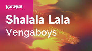 Du gehst vor mir her es ist so schwer dir nachzukommen denn du bist so schnell rannst du davon? Shalala Lala Vengaboys Karaoke Version Karafun Youtube