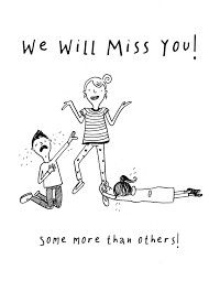 When the stars in the sky align, we will see each other again. Sorry You Re Leaving Cards Uk Scribbler