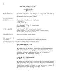 1 6 VIRGINIA BOARD OF NURSING FORMAL HEARINGS September 15, 2010 Panel