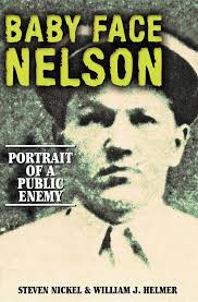 Baby Face Nelson: Portrait of a Public... book by William J. Helmer