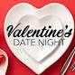 Valentine's Date Night