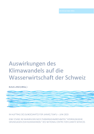 Maybe you would like to learn more about one of these? Https Www Bafu Admin Ch Dam Bafu De Dokumente Wasser Externe Studien Berichte Auswirkungen Des Klimawandels Auf Die Wasserwirtschaft Der Schweiz Pdf Download Pdf Auswirkungen Klimawandel Wasserwirtschaft Pdf