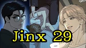Jinx chapter 29 full episode | BL | Manhwa | Manga | Yaoi - BiliBili