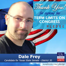 Dale Frey Pledges to Support Congressional Term Limits