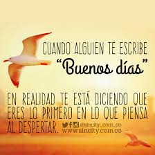 Eres Mis Buenosdias Frases Frasessincity Sincity Sincitycolombia Colombia Despertar Frases De Amanecer Mensaje De Motivacion Saludos De Buenos Dias