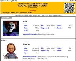 The amber alert system, which broadcasts emergency information to the public about missing and abducted children, is used everywhere in the united states. Amber Alert For Chucky Doll Accidentally Sent Out By Texas Dps Kvia