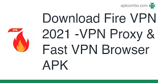 Find & compare similar and alternative android apps like . Fire Vpn 2021 Vpn Proxy Fast Vpn Browser Apk 27 0 1 Android App Download