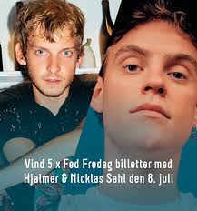 𝗞𝗢𝗡𝗞𝗨𝗥𝗥𝗘𝗡𝗖𝗘: 𝗩𝗜𝗡𝗗 𝗕𝗜𝗟𝗟𝗘𝗧𝗧𝗘𝗥 𝗧𝗜𝗟 𝗙𝗘𝗗  𝗙𝗥𝗘𝗗𝗔𝗚 𝗠𝗘𝗗 𝗛𝗝𝗔𝗟𝗠𝗘𝗥 & 𝗡𝗜𝗖𝗞𝗟𝗔𝗦 𝗦𝗔𝗛𝗟 🎶 På fredag  den 8. juli kl. 20.00 indtager to af landets største popikoner Tivoli  Frihedens nye udendørsscene til Fed Fredag