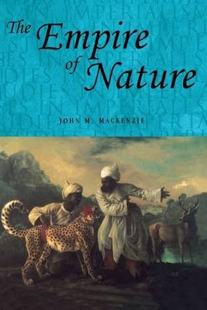 The imperial hunt in India in: The Empire of Nature