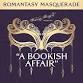A Bookish Affair - Romantasy Masquerade 2026