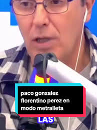 Paco González Responde A Abellan