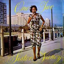 Ain't No Stopping Nancy — Sister Nancy