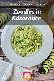 Zoodles In Kasesauce Kalorienarmes Fourme D Ambert Rezept Rezept Leckere Gesunde Rezepte Gesunde Rezepte Zoodles Rezept