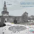 Milano, Piazza Castello: il futuro dello spazio &egrave; social - Scelta l'idea ...