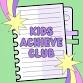 Kids Achieve Club event image