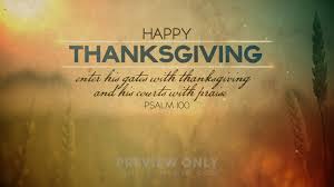 Enter his gates with thanksgiving, and his courts with praise. Enter His Gates Happy Thanksgiving Title Graphics Centerline New Media