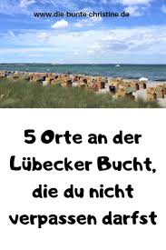 Ostsee Die 5 Schonsten Orte An Der Lubecker Bucht Die Bunte Christine Ostsee Urlaub Camping Ostsee Scharbeutz Ostsee