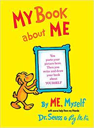 Learning how to write a book for the first time is a challenge, but you can easily become an author. Buy My Book About Me By Me Myself Classic Seuss Book Online At Low Prices In India My Book About Me By Me Myself Classic Seuss Reviews Ratings Amazon In