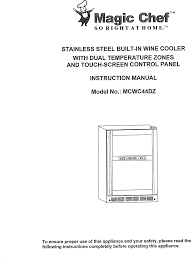 Homeowners are often curious of the age of their home appliances. Vissani Wine Cooler Manual L0911228