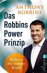 Maybe you would like to learn more about one of these? Das Robbins Power Prinzip Befreie Die Innere Kraft Ebook Robbins Anthony Amazon De Kindle Shop