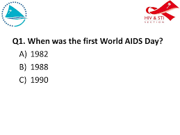 There are two types of hiv: World Aids Day 2008 Yadra Vinaka Wad Quiz Teams Max 4 People 20 Questions Multiple Choice 3 Bonus Questions For Extra Points Ppt Download