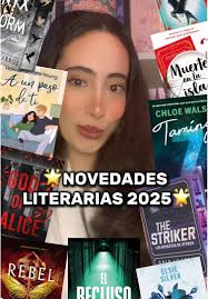 🌟Novedades literarias de este 2025🌟¿Cuál estáis esperando? . . . #fpy  #parati #BookTok #booktokespañol #booksreccomendations #recomendation  #edicionespecial #libros #librosen60seg #libroslibroslibros ...