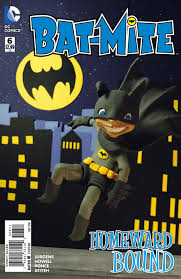 Go to a small alcove in the last part of the . Bat Mite Vol 1 6 Dc Database Fandom