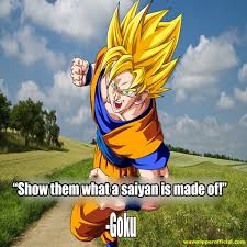 This site is a collaborative effort for the fans by the fans of akira toriyama 's legendary franchise. 16 Inspirational Goku Quotes Out Of This World Waveripperofficial