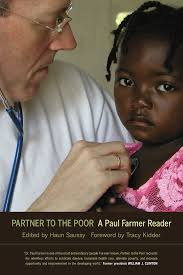 Share motivational and inspirational quotes by paul farmer. Partner To The Poor By Paul Farmer Haun Saussy Paperback University Of California Press
