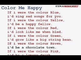 Maybe you would like to learn more about one of these? Color Me Happy Rhyme Color Me Happy Poem Youtube