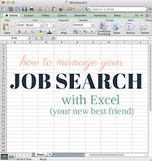 Why Excel Is Your Best Friend During A Job Search More Awesomer Job Search Job Search Tips Career Counseling