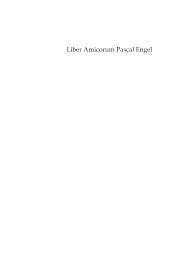 Https Www Unige Ch Lettres Philo Publications Engel Liberamicorum Liberamicorum Pascalengel Pdf