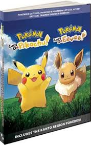 Pokemon Let S Go Pikachu Pokemon Let S Go Eevee Official Trainer S Guide Pokedex Pokemon Pokemon Official Pikachu
