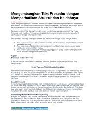 Sajikanlah hasil diskusi kelompokmu dalam format tabel seperti berikut ini. Teks Prosedur