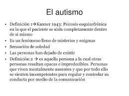 El autismo en la infancia. Ppt Trastornos Del Lenguaje Autismo Powerpoint Presentation Free Download Id 5564734
