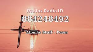 This method will show you videos on youtube listing the song id but there are chances you might just get an older version of the code that might not work with the latest roblox as the videos. Alberts Stuff Poem Roblox Id Roblox Radio Code Roblox Music Code Youtube