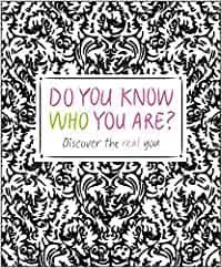 Do you know who you are. Do You Know Who You Are Discover The Real You Singer Allison Kaye Megan Amazon De Bucher