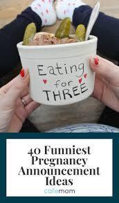 This video is unavailable because we were unable to load a message from our sponsors. 40 Funny Pregnancy Announcement Ideas You Ll Want To Steal Cafemom Com
