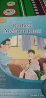Silabus budaya melayu riau kelas x. Contoh Soal Budaya Melayu Riau Kelas 4 Sd File Guru Sd Smp Sma