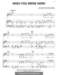 Wish You Were Here Avril Lavigne By Shellback Max Martin On Musicaneo Avril Lavigne Wish You Are Here Digital Sheet Music