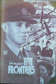 Five Frontiers of Freedom by Morphew, Jeff: Fair Soft cover (1999) 1st  Edition.