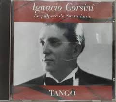 Ignacio Corsini La Pulpera De Santa Lucia Cd Argentina
